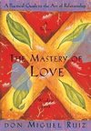 The Mastery of Love