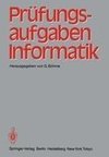 Prüfungsaufgaben Informatik