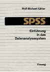 Einführung in das Datenanalysesystem SPSS