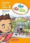 der die das - Sprache und Lesen 2. Schuljahr. Arbeitsheft Lesen