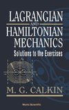 LAGRANGIAN AND HAMILTONIAN MECHANICS