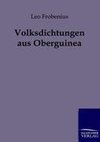 Volksdichtungen aus Oberguinea