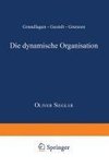 Die dynamische Organisation