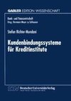 Kundenbindungssysteme für Kreditinstitute