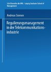 Regulierungsmanagement in der Telekommunikationsindustrie