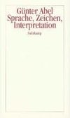 Sprache, Zeichen, Interpretation