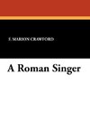 A Roman Singer