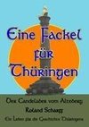 Eine Fackel für Thüringen