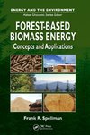 Spellman, F: Forest-Based Biomass Energy