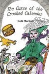 The Curse of the Crooked Calendar