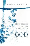 Reflections on the Character of God