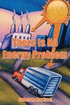 There Is No Energy Problem