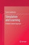 Simulation and Learning