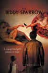 The Biddy Sparrow