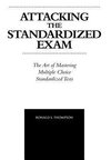 Attacking the Standardized Exam