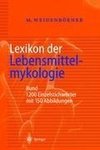 Lexikon der Lebensmittelmykologie