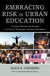 Embracing Risk in Urban Education