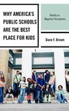 Why America's Public Schools Are the Best Place for Kids