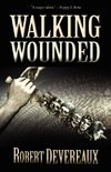 Walking Wounded