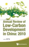 Annual Review of Low-Carbon Development in China