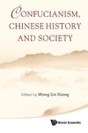 Confucianism, Chinese History and Society