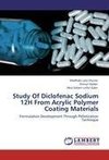 Study Of Diclofenac Sodium 12H From Acrylic Polymer Coating Materials