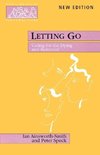 Letting Go - Caring for the Dying and Bereaved