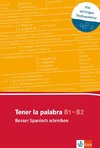 Tener la palabra. Spanischer Lernwortschatz zur Textarbeit