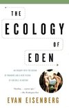 The Ecology of Eden