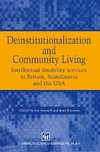 Deinstitutionalization and Community Living