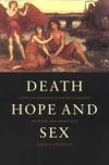 Death, Hope and Sex