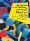 Hardy, C: Learning and Teaching in Physical Education