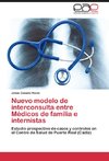 Nuevo modelo de interconsulta entre Médicos de familia e internistas