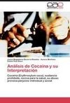 Análisis de Cocaína y su Interpretación