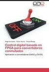 Control digital basado en FPGA para convertidores conmutados