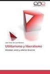 Utilitarismo y liberalismo