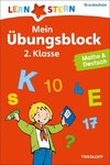 Lernstern: Mein Übungsblock 2. Klasse. Mathe & Deutsch