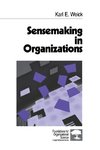 Weick, K: Sensemaking in Organizations