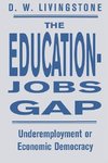 Livingstone, D: Education-Jobs Gap