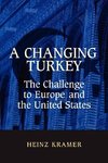 Kramer, H:  A Changing Turkey
