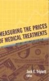 Measuring the Prices of Medical Treatments