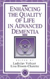 Enhancing the Quality of Life in Advanced Dementia