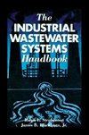 Stephenson, R: The Industrial Wastewater Systems Handbook