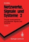 Netzwerke, Signale und Systeme