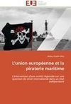 L'union européenne et la piraterie maritime