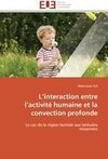 L'interaction entre l'activité humaine et la convection profonde