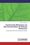 Community Behaviour on the Conservation of Natural Resources