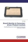 Brand Identity in Consumer-driven Product markets