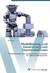 Modellierung und Generierung von Szenenrelationen