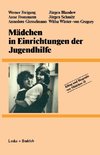 Mädchen in Einrichtungen der Jugendhilfe